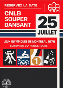 Réservez la date - CNLB Souper Dansant le 25 juillet Jeux olympiques de Montréal 1976 - édition du 50e anniversaire
